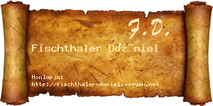 Fischthaler Dániel névjegykártya